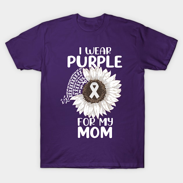 Epilepsy Awareness Family Support I Wear Purple For My Mom T-Shirt by Fox Dexter